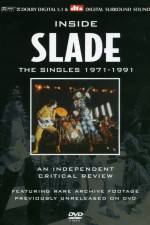 Watch Inside Slade A Critical Review The Singles 19711991 5movies