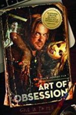 Watch Art of Obsession 5movies