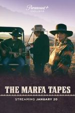 Watch The Marfa Tapes 5movies