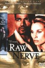 Watch Raw Nerve 5movies
