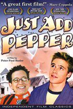 Watch Just Add Pepper 5movies