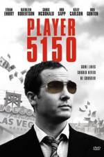 Watch Player 5150 5movies