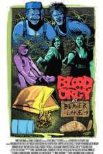 Watch Blood Orgy at Beaver Lake 5movies
