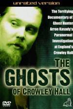 Watch The Ghosts of Crowley Hall 5movies