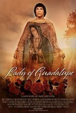 Watch Lady of Guadalupe 5movies