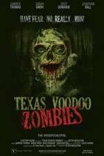 Watch Texas Voodoo Zombies 5movies