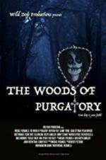 Watch The Woods of Purgatory 5movies