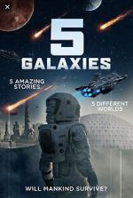 Watch 5 Galaxies 5movies