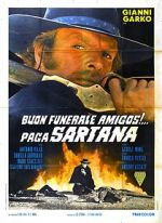 Watch Have a Good Funeral, My Friend... Sartana Will Pay 5movies