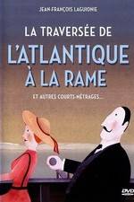 Watch La traverse de l'Atlantique  la rame 5movies