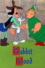 Watch Rabbit Hood (Short 1949) 5movies