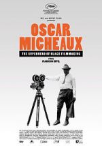 Watch Oscar Micheaux: The Superhero of Black Filmmaking 5movies
