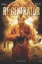 Watch Re-Generator 5movies