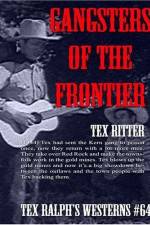 Watch Gangsters of the Frontier 5movies