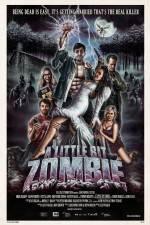 Watch A Little Bit Zombie 5movies