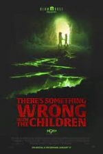 Watch There's Something Wrong with the Children 5movies