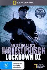 Watch National Geographic Australias Hardest Prison Lockdown OZ 5movies