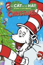 Watch The Cat in the Hat Knows a Lot About Christmas! 5movies