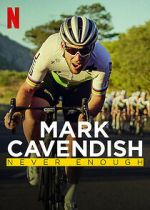 Watch Mark Cavendish: Never Enough 5movies