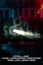 Watch Truth or Scare (Short 2020) 5movies