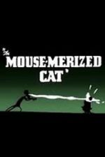 Watch The Mouse-Merized Cat 5movies