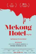 Watch Mekong Hotel 5movies