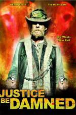 Watch Justice Be Damned 5movies