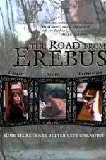 Watch The Road from Erebus 5movies