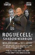 Watch Rogue Cell: Shadow Warrior 5movies