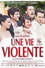 Watch A Violent Life 5movies