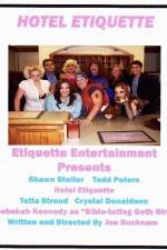 Watch Hotel Etiquette 5movies