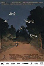 Watch Ptaki spiewaja w Kigali 5movies