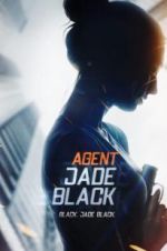 Watch Agent Jade Black 5movies