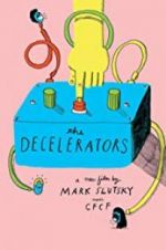 Watch The Decelerators 5movies