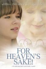 Watch For Heaven's Sake 5movies