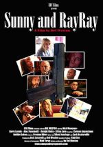 Watch Sunny and RayRay 5movies