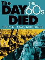 Watch The Day the \'60s Died 5movies