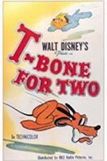 Watch T-Bone for Two 5movies