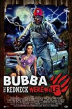 Watch Bubba the Redneck Werewolf 5movies