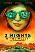 Watch 3 Nights in the Desert 5movies