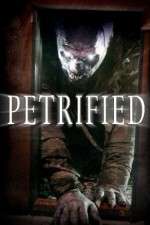 Watch Petrified 5movies