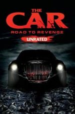 Watch The Car: Road to Revenge 5movies