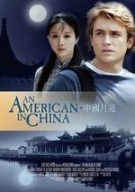 Watch An American in China 5movies