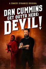 Watch Cummins: Get Outta Here; Devil! (TV Special 2020) 5movies