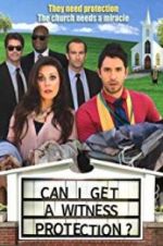 Watch Can I Get a Witness Protection? 5movies