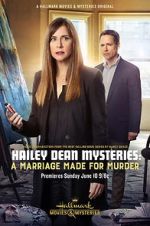 Watch Hailey Dean Mystery: A Marriage Made for Murder 5movies