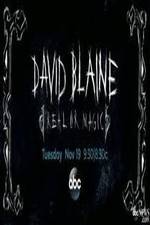 Watch David Blaine Real Or Magic 5movies