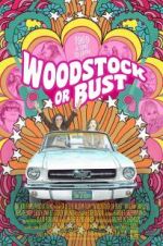 Watch Woodstock or Bust 5movies