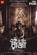 Watch Ek Je Chhilo Raja 5movies