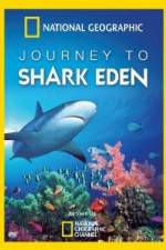 Watch National Geographic Journey to Shark Eden 5movies